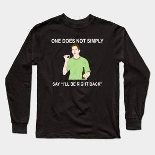 One Does Not Simply Meme (Scream Edition) Long Sleeve T-Shirt